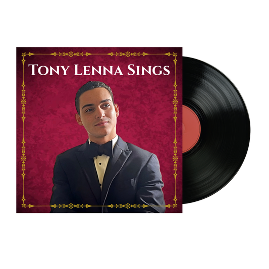 “Tony Lenna Sings" Vinyl